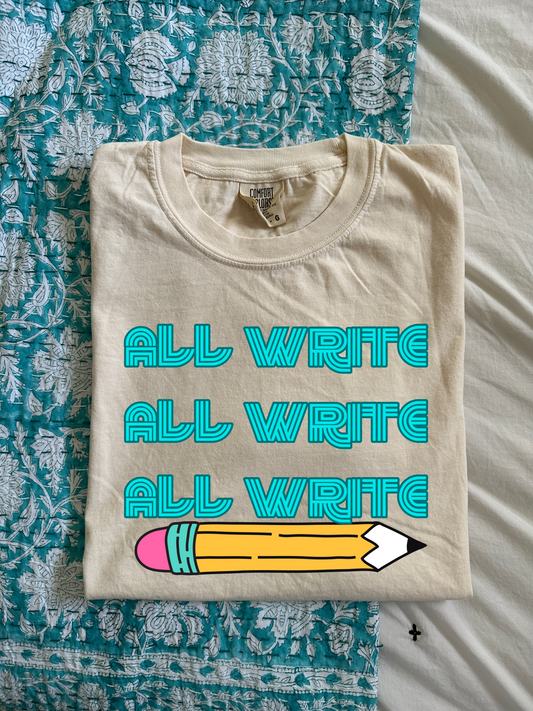 All Write Teacher Tee // 3 weeks